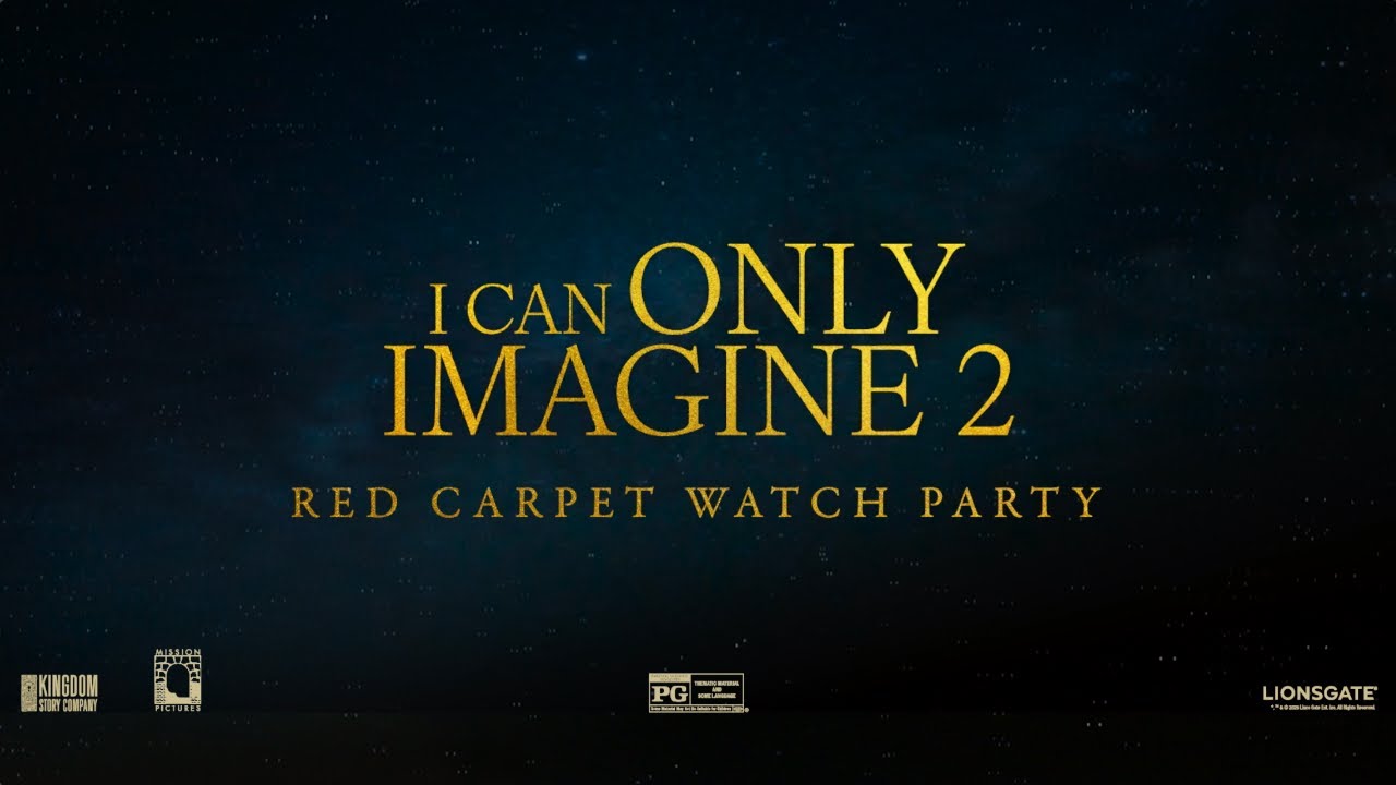 I Can Only Imagine 2 - Red Carpet Watch Party