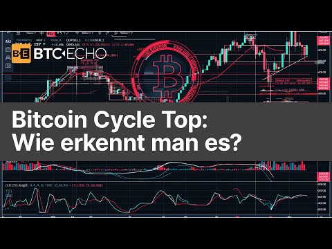 Bitcoin-Zyklus - woran erkennt man das Top?