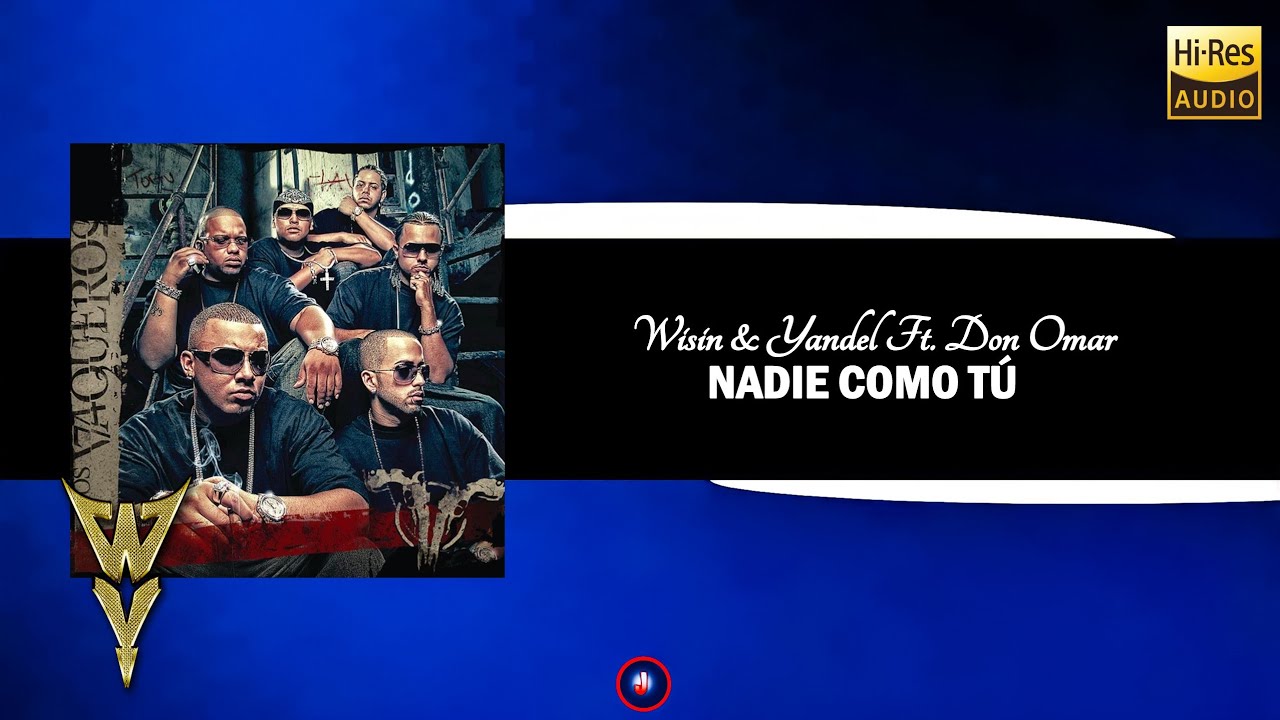 Wisin & Yandel Ft. Don Omar - Nadie Como Tú (Instrumental) *ORIGINAL*