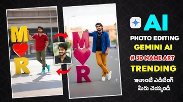 New Style 3D NameArt Gemini Ai Photo Editing in Telugu | Gemini Ai 3D Text Editing Tutorial 2025