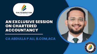 Topic: An exclusive session on Chartered Accountancy