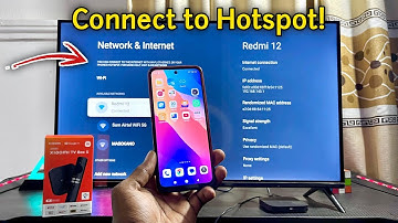 How to Connect Xiaomi TV Box to Mobile Phone Hotspot