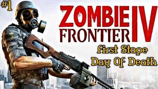 Akhirnya Rilis di PlayStore - Zombie Frontier 4 - Hari Kematian Part1 Gameplay screenshot 3