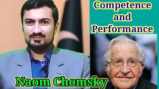 Competence vs Performance | Naom Chomsky |