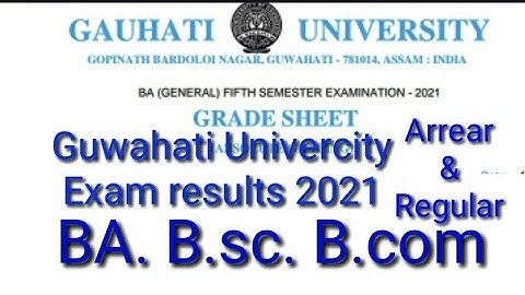 Guwahati University results|How to check result BA, B.sc, B.com,2021|Arrear+Regular|Official website