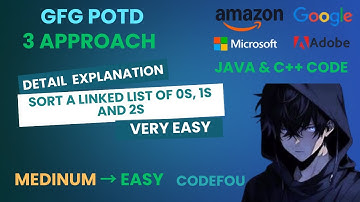 Sort a linked list of 0s, 1s and 2s | GFG POTD | GFG | Java & C++ code | 05-09-2025