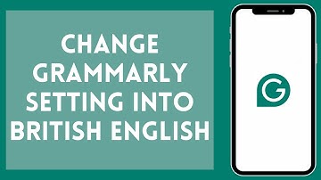 How to Change Grammarly Setting Into British English 2024 | Change Grammarly Setting