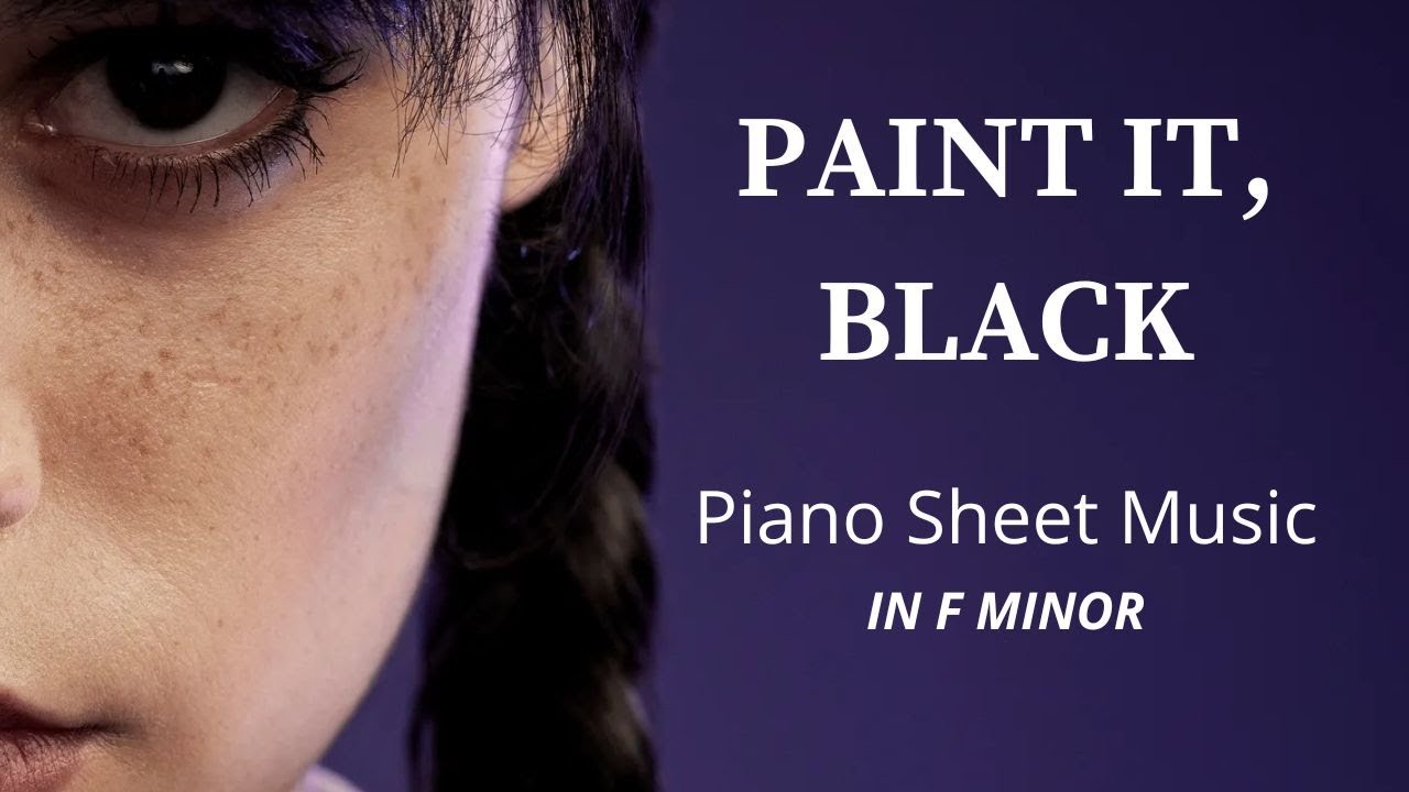 PAINT IT BLACK Piano Sheet music