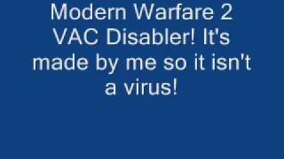 Modern Warfare 2 VAC Disabler! 100% Working 03/26