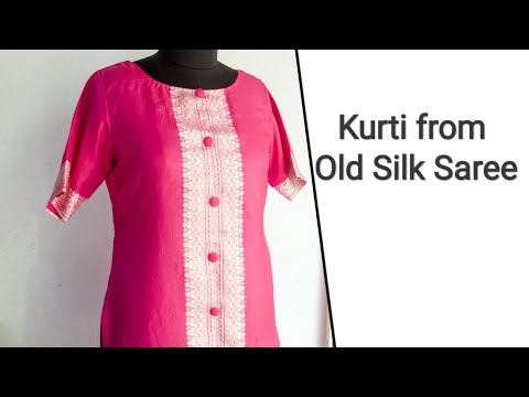Details more than 201 old silk saree into kurti latest