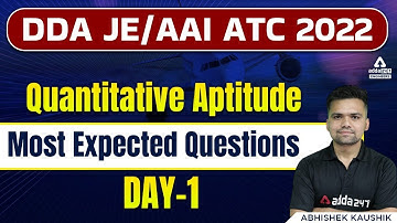 DDA JE/AAI ATC 2022 | Quantitative Aptitude | Most Expected Questions #5