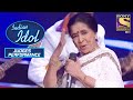 Asha ताई ने दिया एक Grand Medley Performance | Indian Idol | Judges Performances