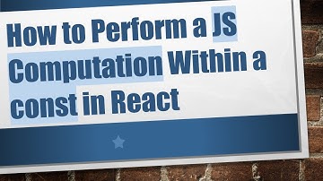 How to Perform a JS Computation Within a const in React