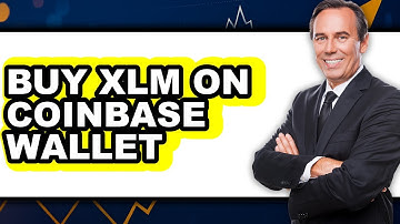 How To Buy XLM On Coinbase Wallet (Updated)