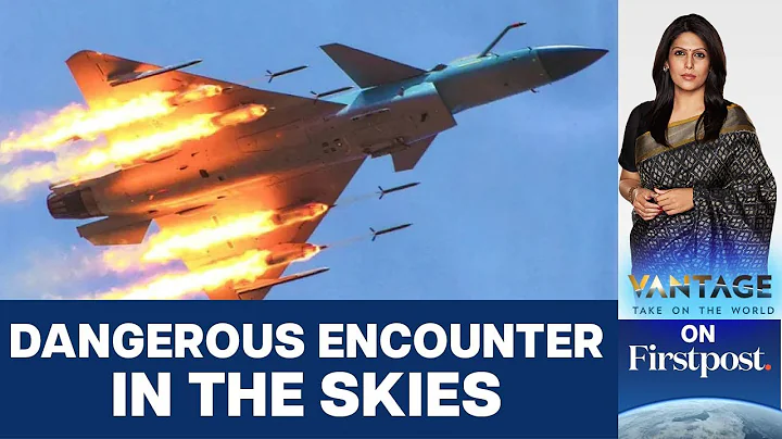 High-Risk Encounter: China's Jet Drops Flares on Australian Chopper | Vantage with Palki Sharma - DayDayNews