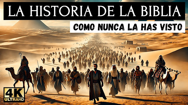 La Historia Completa de la BIBLIA Como Nunca La Has Visto 🎬  en 4K