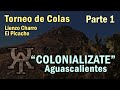 Coleadero El Picacho COLONIALIZATE parte 1 -  Aguascalientes - Re Transmision 25 feb 2024