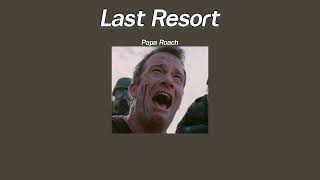 แปลเพลง Last Resort - Papa Roach