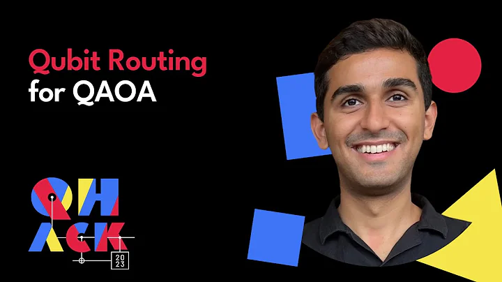 Vishal Sharma: Qubit Routing for QAOA | QHack 2023