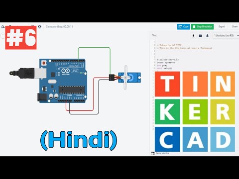 Tinkercad Circuit Tutorials [SERVO MOTOR INTERFACE] {PART 6} |HINDI| by AD Tech