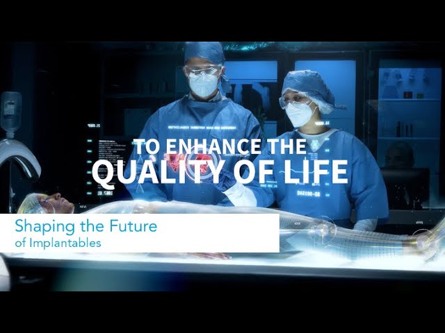 Watch Shaping the Future of Implantables on YouTube.