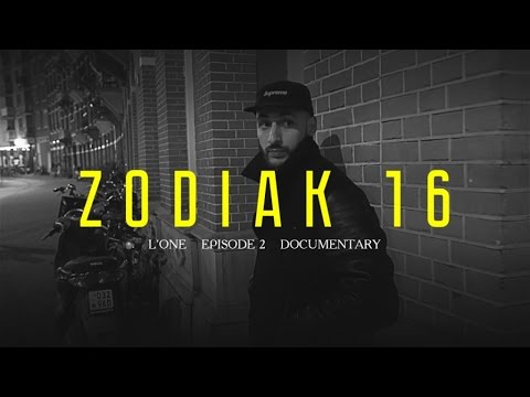 L'ONE - ZODIAK 16 (Episode 2) L'ONE - ZODIAK 16 (Episode 2)