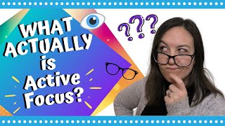 WHAT HAPPENS WHEN YOU ACTIVE FOCUS? | Active Focus Theories from the EndMyopia community