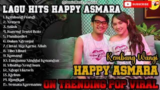 Download Lagu Full Album Happy Asmara - KEMBANG WANGI MP3