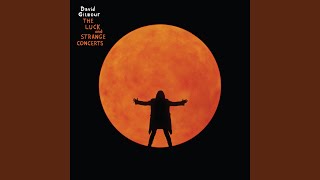 Coming Back To Life (Live from the Luck and Strange Concerts)