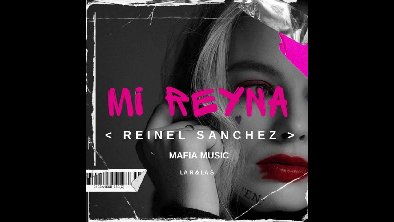 Reinel Sánchez - Mi Reyna