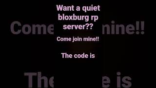 #bloxburg rp server code