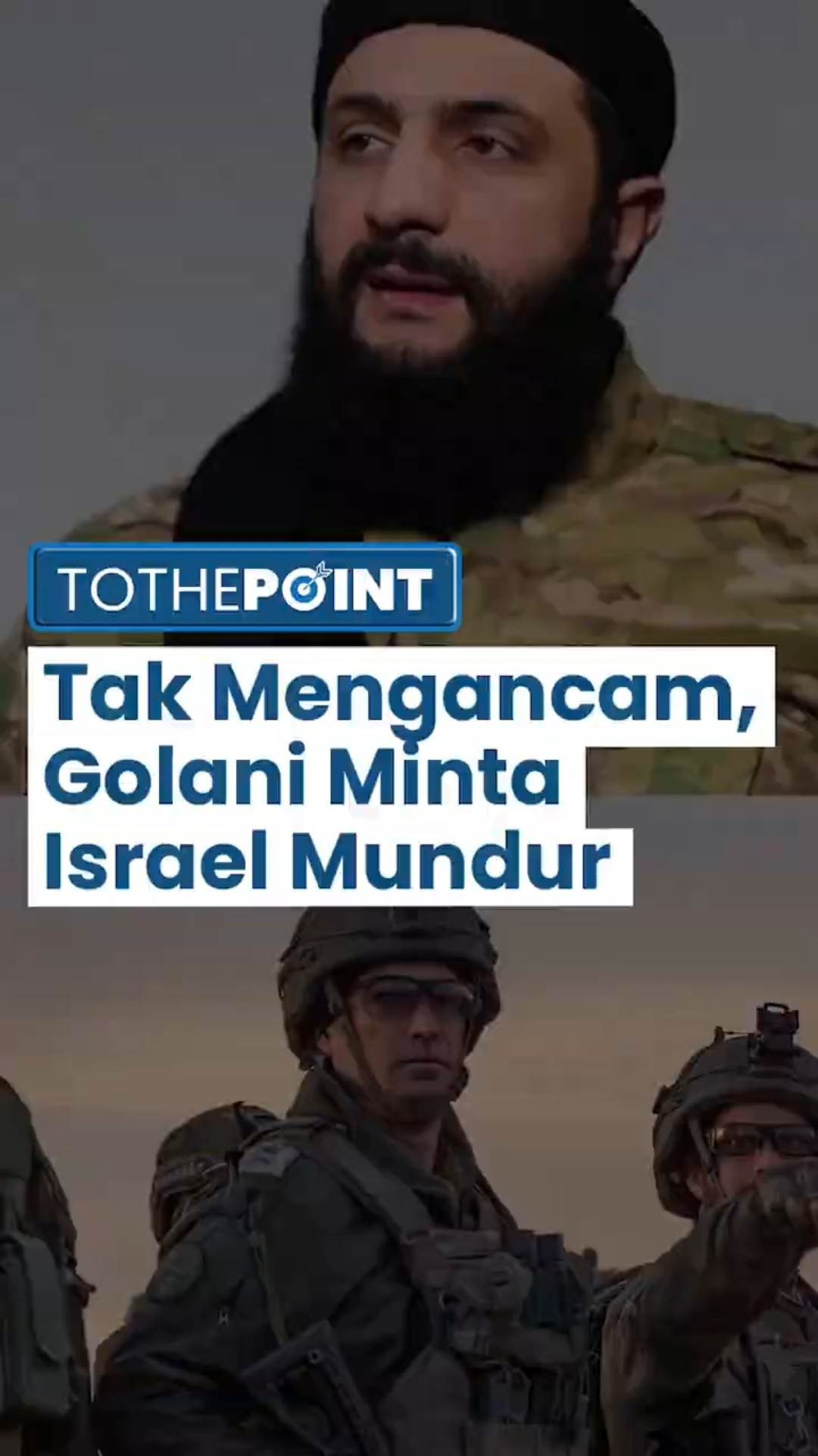 Sebut Tidak Ingin Berperang Lagi, Golani hanya Minta Pasukan Israel Mundur setelah Agresi di Suriah