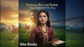 DINDIANG HATI NAN PADIAH (Official MV) | Pop Minang Sedih 2025