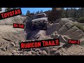 Rubicon Trail // Toyota FJ Cruisers | Lexus GX 470 | 4Runner // Part 2