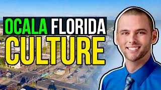 The Ocala Florida Culture