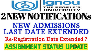 IGNOU 2 IMPORTANT NOTIFICATION NEW ADMISSION and ASSIGNMENT STATUS UPDATE By TIPS GURU