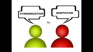 Standardization vs Adaptation Dr Adam Poole