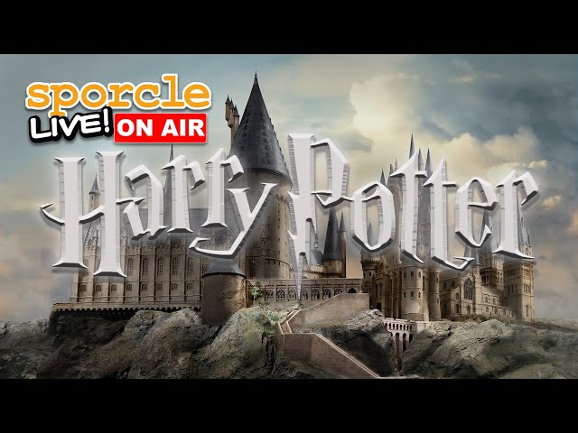 Sporcle Live: ON AIR! Harry Potter
