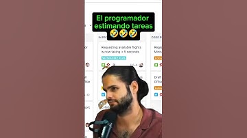 POV programadores estimando tareas 🤣 - Programación en español