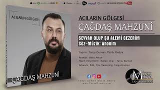 Çağdaş Mahzuni -  Seyyah Olup Şu Alemi Gezerim ( ©2020 Tanju Duman Müzik Medya) Resimi