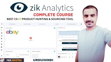 Zik Analytics Complete Course | Ebay Product Research Tool | Urdu/Hindi