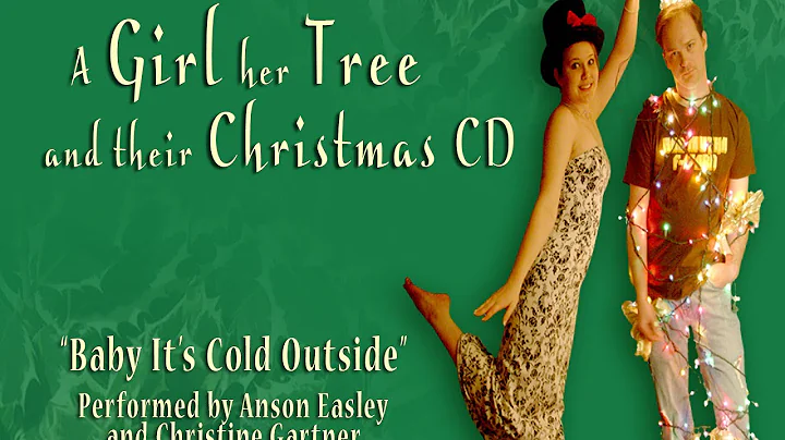 Baby It's Cold Outside - Performed by Anson Easley...