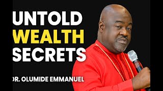 The Untold Secrets Behind Wealth Creation | Dr. Olumide Emmanuel Net Worth
