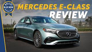 2024 Mercedes E-Class | Review & Road Test by Kelley Blue Book 33,703 views 3 weeks ago 12 minutes, 20 seconds