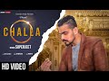 Challa  josh music co  latest song 2020  superjeet  sony raipuriya