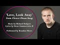 &#39;Love, Look Away&#39; from Flower Drum Song (Male Cover) | Brandon Meers