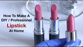 How To Make A DIY  Professional Lipstick At Home