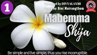 Mabemma Shija (1)/Be simple and live simple, thus you rise incorruptible.