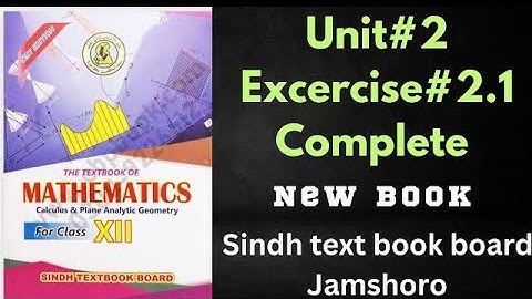 Class 12 Maths New Book Exercise 2.1 Complete | Unit#2 Functions and Limits | New book Sindh board