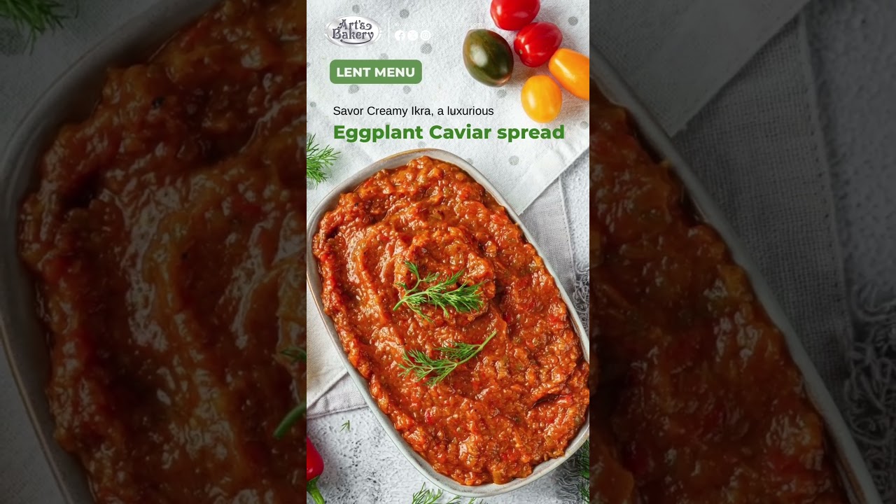 This Creamy Eggplant Caviar Spread Is a Lent Menu Must-Have! 🥄 | Art's Bakery Best Seller